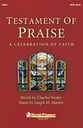 Testament of Praise: a Celebration of Faith SATB Choral Score cover